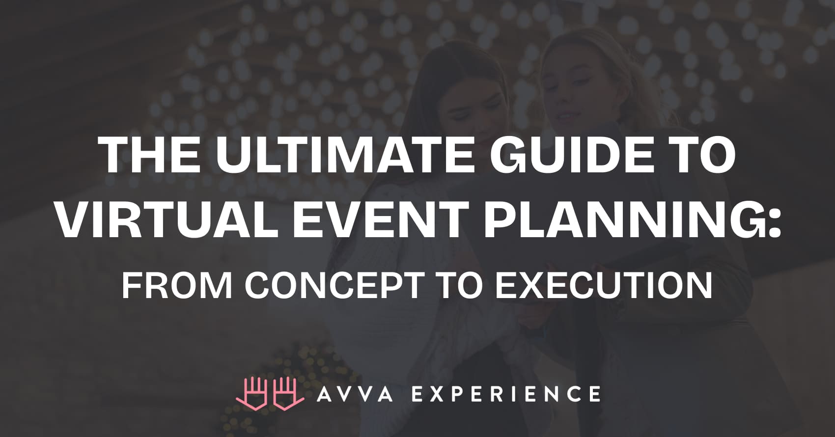 Virtual Event Planning Tips for Successful Events
